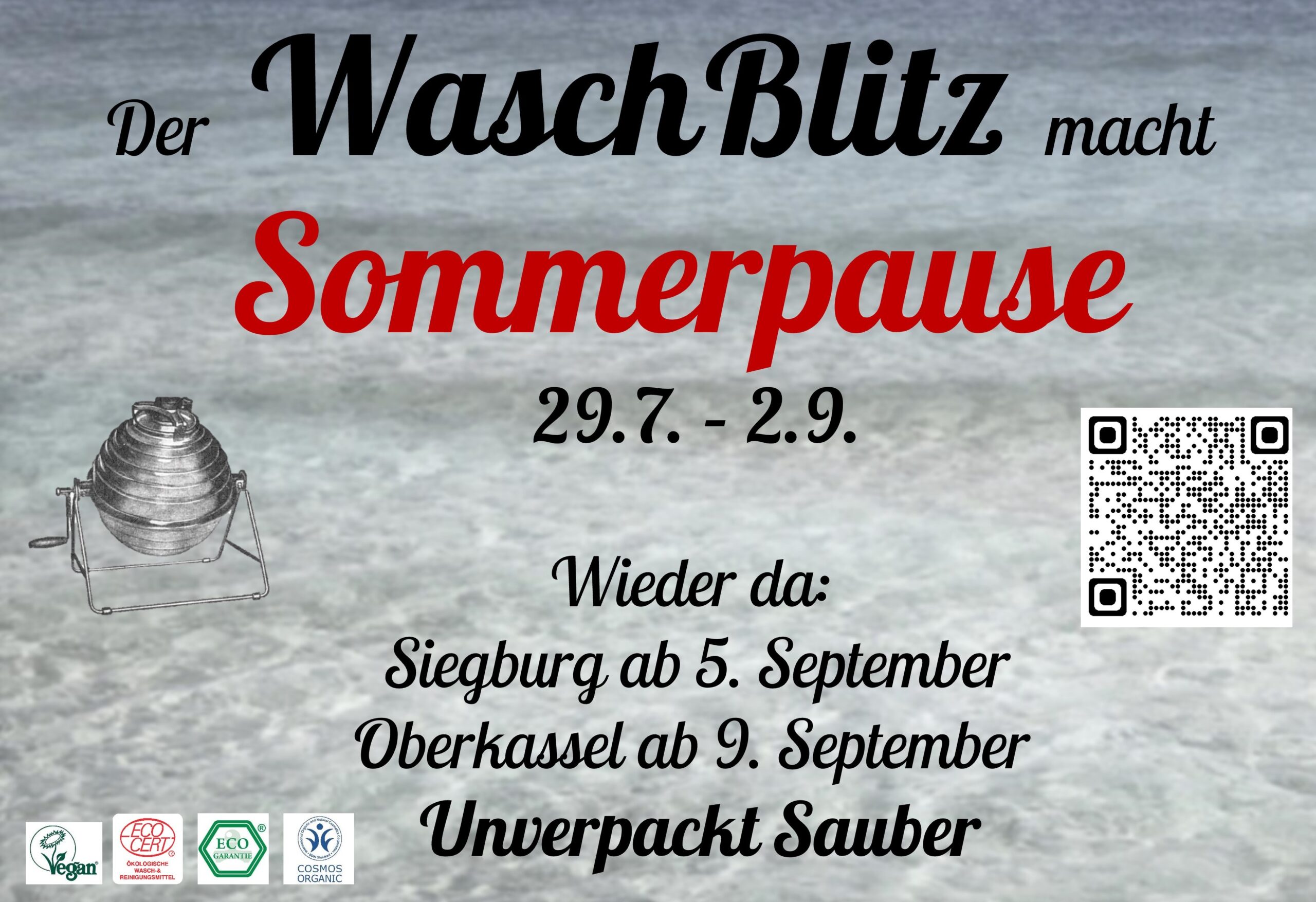 Sommerpause 
29.7. – 2.9.

Wieder da: 
Siegburg ab 5.9.
Oberkassel ab 9.9. 